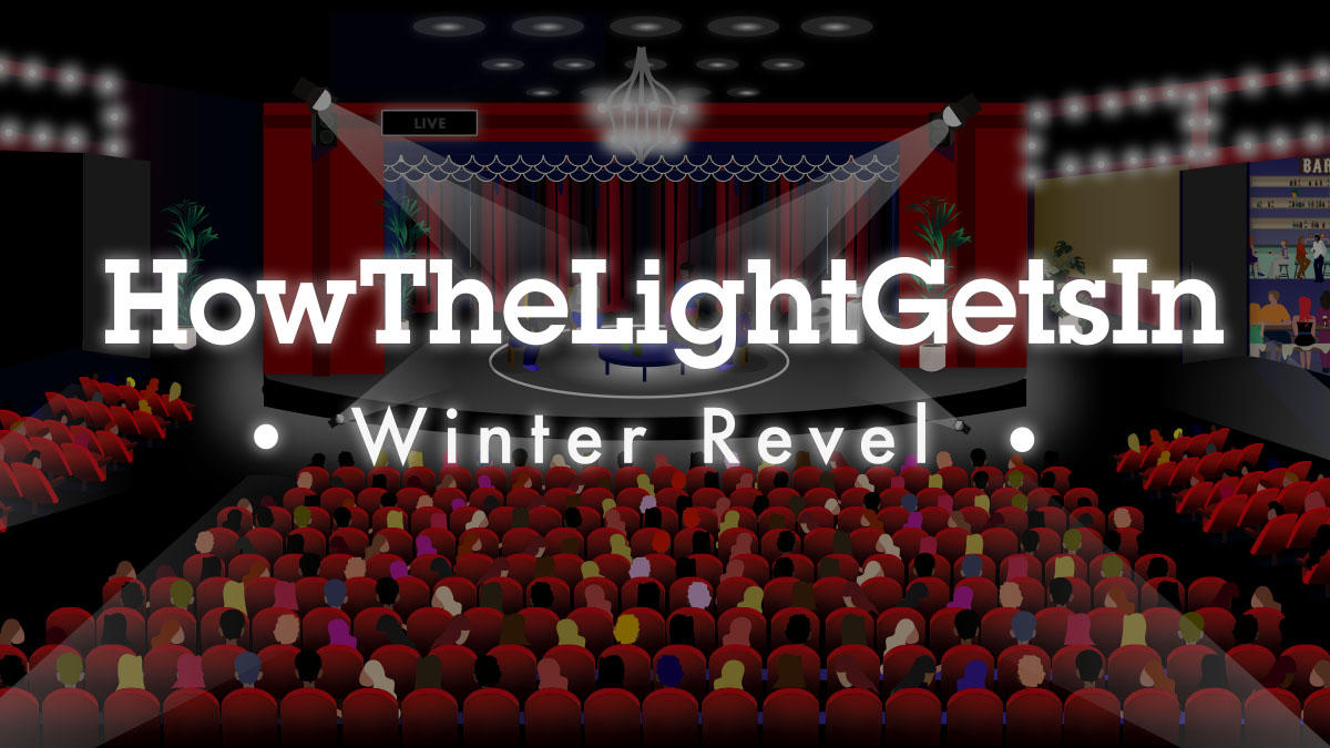 HowTheLightGetsIn Winter Revel (Previous Event)